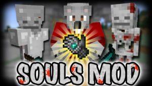 Мод Souls для minecraft 1.12.2 1.11.2 1.10.2 1.9.4 1.8.9 1.7.10