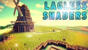 Шейдеры в стиле реализма Lagless Shaders для minecraft 1.12.2 1.8.9 1.7.10