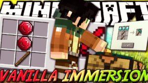 Мод Vanilla Immersion для minecraft 1.12.2 1.10.2 1.9.4
