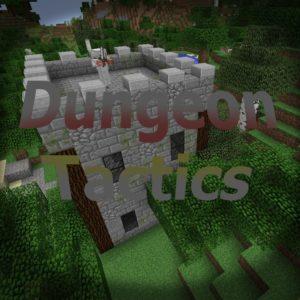 Мод Dungeon Tactics для minecraft 1.12.2, 1.11.2, 1.7.10