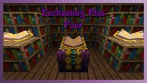 Расширенное зачарование - мод Enchanting Plus для minecraft 1.12.2 1.10.2 1.9.4 1.8 1.7.10 1.6.4 1.5.2