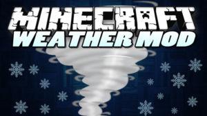 Мод на торнадо и землетрясения - Weather, Storms & Tornadoes для minecraft 1.18.2, 1.12.2, 1.10.2, 1.8.9, 1.7.10