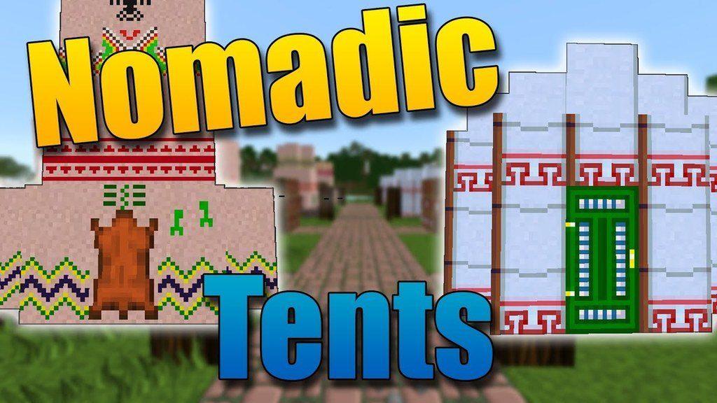 Мод Nomadic Tents для minecraft 1.15.2, 1.14.4, 1.12.2, 1.7.10 Мод Nomadic Tents для minecraft 1.15.2, 1.14.4, 1.12.2, 1.7.10