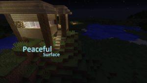 Мод Peaceful Surface для minecraft 1.16.3, 1.15.2, 1.14.4, 1.12.2, 1.7.10