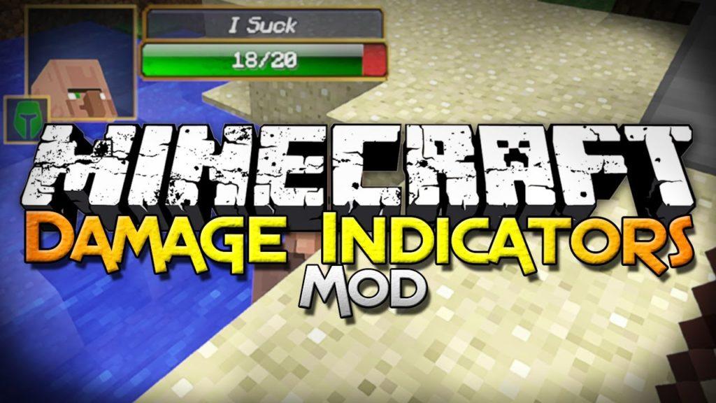 Мод Damage Indicators для майнкрафт 1.12.2 1.8 1.7.10 1.6.4 1.5.2