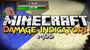 Мод Damage Indicators для майнкрафт 1.12.2 1.8 1.7.10 1.6.4 1.5.2
