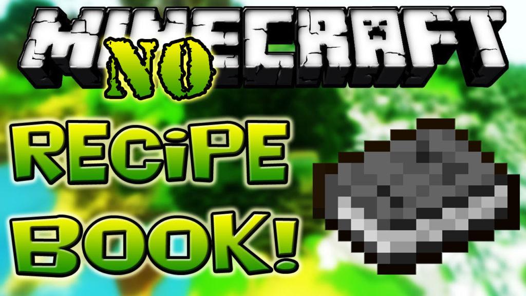 Мод No Recipe Book для minecraft 1.13.2 1.12.2 Мод No Recipe Book для minecraft 1.13.2 1.12.2