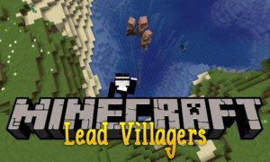 Мод Lead Villagers для minecraft 1.14.4