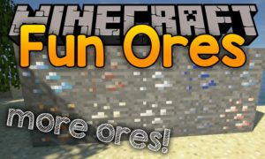 Мод Fun Ores для minecraft 1.14.4, 1.13.2, 1.12.2, 1.11.2