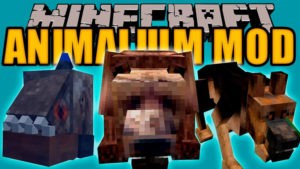 Мод Animalium для minecraft 1.16.4, 1.15.2, 1.14.4, 1.12.2