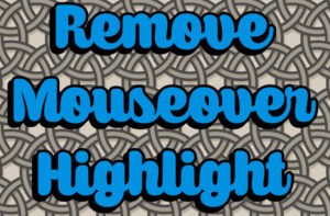 Мод Remove Mouseover Highlight для minecraft 1.14.4, 1.12.2, 1.7.10