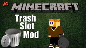 Мод TrashSlot для minecraft 1.16.1, 1.15.2, 1.14.4, 1.12.2, 1.7.10