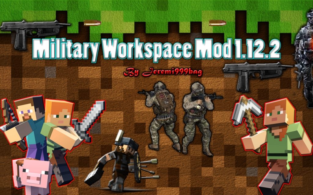 Военный мод Military Workspace для minecraft 1.12.2 Военный мод Military Workspace для minecraft 1.12.2