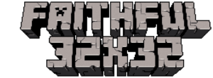Ресурспак Faithful [32x] для minecraft 1.15.2, 1.14.4, 1.12.2, 1.7.10