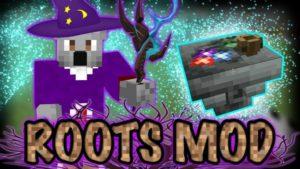 Мод на друидов и магию Roots для майнкрафт 1.12.2