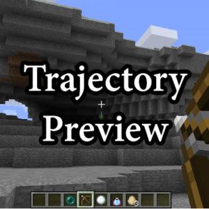 Мод Trajectory Preview для майнкрафт 1.16.4, 1.15.2, 1.14.4, 1.12.2