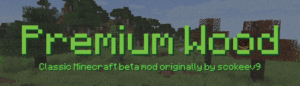 Мод на новые деревья - Premium Wood 1.15.2, 1.14.4