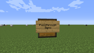 Мод Passthrough Signs 1.15.2, 1.14.4, 1.12.2