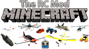 Мод The RC для майнкрафт 1.14.4, 1.12.2, 1.7.10