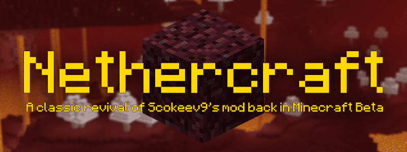 Мод Nethercraft Classic для майнкрафт 1.15.2, 1.14.4, 1.12.2 Мод Nethercraft Classic для майнкрафт 1.15.2, 1.14.4, 1.12.2