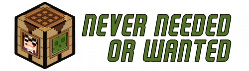 Мод Never Needed Or Wanted 1.16.5, 1.15.2 Мод Never Needed Or Wanted 1.16.5, 1.15.2