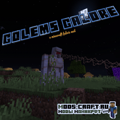 Мод Golems Galore для майнкрафт 1.16.1