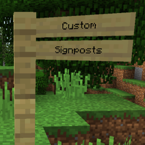Мод Custom Signposts 1.16.4, 1.14.4, 1.12.2