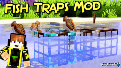 Мод Fish Traps для minecraft 1.16.5, 1.15.2 1.14.4