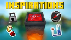 Мод Inspirations 1.16.5, 1.15.2, 1.14.4, 1.12.2 (множество полезностей)