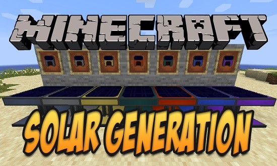 Мод Solar Generation 1.16.4, 1.15.2, 1.14.4, 1.12.2 (солнечные панели)