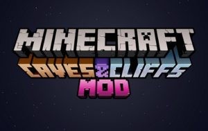Мод Caves and Cliffs для Майнкрафт 1.16.5, 1.15.2