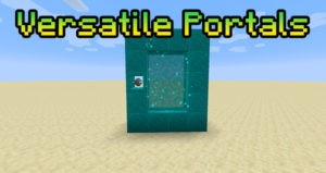 Мод Versatile Portals для Майнкрафт 1.16.5
