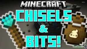 Мод Chisels and Bits 1.20.1, 1.19.4, 1.18.2, 1.17.1, 1.16.5, 1.12.2, 1.8.9