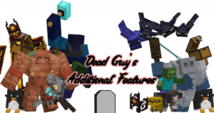 Мод Dead Guy's Additional Features 1.12.2