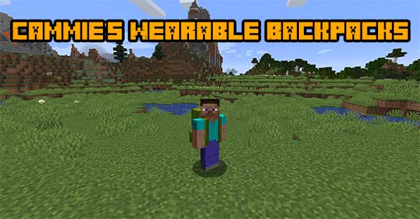 Мод Cammie's Wearable Backpacks 1.16.5, 1.16.4