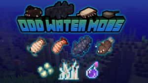 Мод Odd Water Mobs для Майнкрафт 1.16.5, 1.15.2