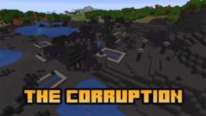 Мод The Corruption для Майнкрафт 1.16.5