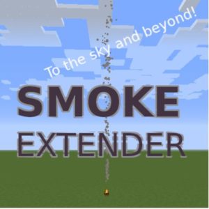 Мод Smoke Extender 1.17, 1.16.5, 1.15.2, 1.14.4