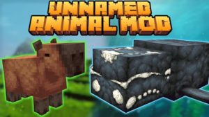 Мод Unnamed Animal 1.16.5