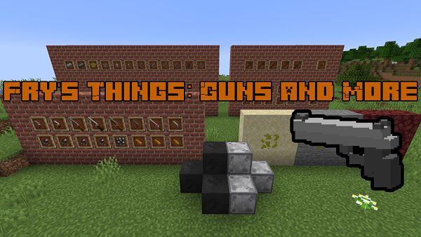 Мод Fry's Things: Guns and More 1.16.5