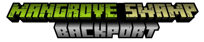 Мод Mangrove Swamp Backport 1.16.5, 1.15.2