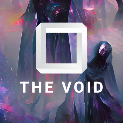 Project - THE VOID - особое существо Project - THE VOID - особое существо