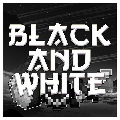 BlackAndWhite: черно-белый текстур-пак для PvP