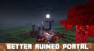 Hopo Better Ruined Portals - уникальные порталы и новые структуры