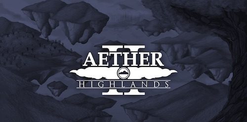 The Aether II: вторая глава путешествия в новый мир The Aether II: вторая глава путешествия в новый мир